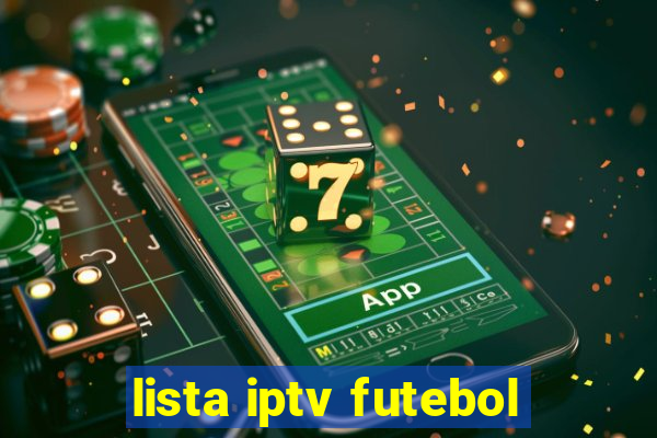 lista iptv futebol